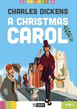 A Christmas Carol - Step By Step S2. Aa. Vv. (Liberty Books) 9788899279424