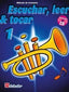 Escuchar Leer y Tocar 1 para Trompeta (De Haske) - 9789043161879