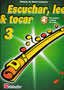Escuchar Leer y Tocar 3 Flauta Travesera (De Haske) - 9789043162043