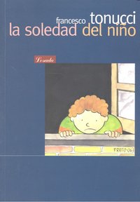 SOLEDAD DEL NIÑO,LA | TONUCI,FRANCESCO | LOSADA | 9789500394833 Imagen principal del producto