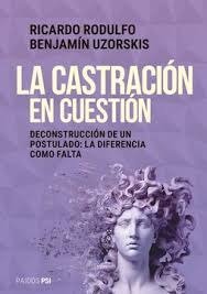 LA CASTRACION EN CUESTION - 9789501208474 Imagen principal del producto