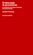 TELESCOPAJE DE GENERACIONES | FAIMBERG, HAYDEE | AMORRORTU EDITORES S,A, | 9789505181155