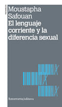 LENGUAJE CORRIENTE Y LA DIFERENCIA SEXUALEL - 9789505181551