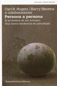 PERSONA A PERSONA | ROGERS,CARL/STEVENS,BARRY | AMORRORTU EDITORES S,A, | 9789505181612