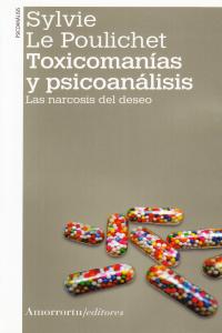 TOXICOMANIAS Y PSICOANALISIS 2ªED - 9789505181629 Imagen principal del producto