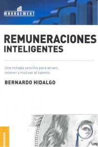 REMUNERACIONES INTELIGENTES | HIDALGO,BERNARDO | GRANICA ORIX | 9789506416027 Imagen principal del producto