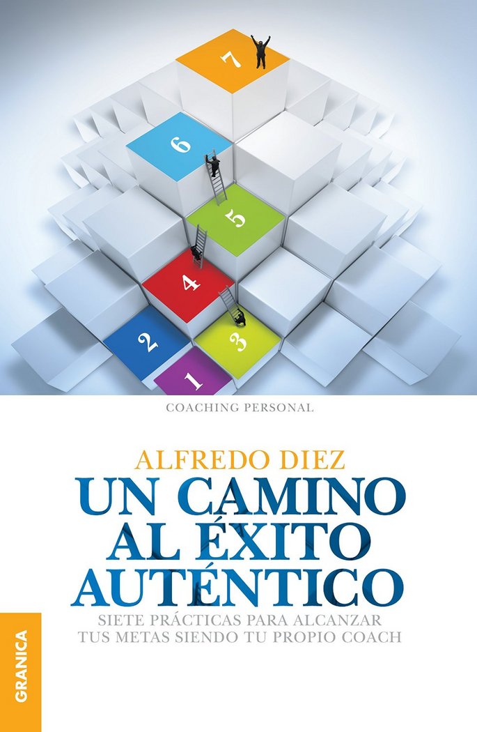 UN CAMINO AL EXITO AUTENTICO - 9789506418021