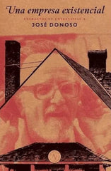 UNA EMPRESA EXISTENCIAL I Jose Donoso I Alquimia Ediciones I 9789566188452
