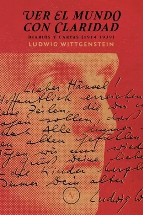 VER EL MUNDO CON CLARIDAD I Ludwing Wittgenstein I Alquimia Ediciones I 9789566188520 Imagen principal del producto