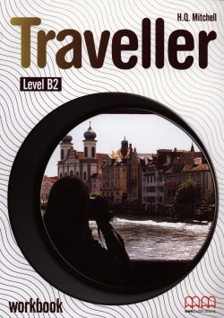 Traveller (B2) Workbook | MM PUBLICATIONS | 9789604436156
