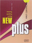 New Plus First Certificate. Listening Speaking Writing (Mm Publications) - 9789604437351