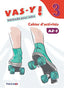 VAS-Y ! 3 CAHIER D'ACTIVITÉ | Trait d’Union (obra colectiva) | 9789606241253 (TRAIT D'UNION)