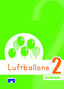 Luftballons 2 Arbeitsbuch Actividades (Steinadler) - 9789606710957