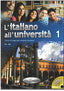 L'italiano All Universita 1 | EDILINGUA | 9789606930683