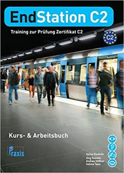 Endstation C2 Kus-& Arbeitsbuch (Praxis Spezialverlag) - 9789608261631