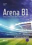 Arena B1 Profesor (Praxis Spezialverlag) - 9789608261860