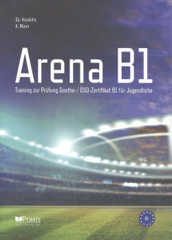 Arena B1 (Praxis Spezialverlag) - 9789608261877