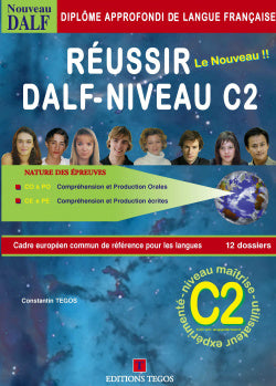 Reussir Dalf Niveau C2 +corriges (Tegos Editorial) - 9789608268142