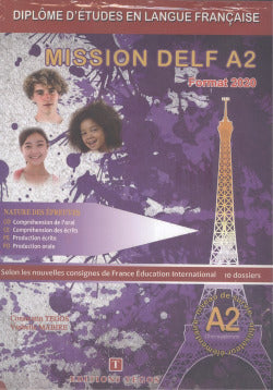 Mission Delf A2. Format 2020 (Tegos Editorial) - 9789608268517
