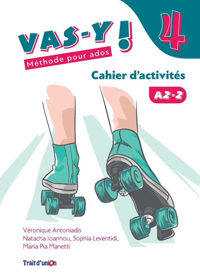 VAS-Y ! 4 CAHIER D'ACTIVITE | Trait d’Union (obra colectiva) | 9789609526944 (TRAIT D'UNION) Imagen principal del producto