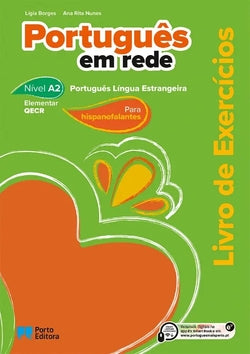 Portugues Em Rede (A2) Exercicios Hispanofalantes 2023 Ablantes (Porto Editora) - 9789720170729