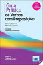 Guia Prático de Verbos Com Preposições (Lidel) - 9789727577965