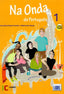 Na Onda Portugues 1 Alum+cd Novo Acordo ORTOGRAFICSGEVAR0SD (Sgel Texto) - 9789727578092