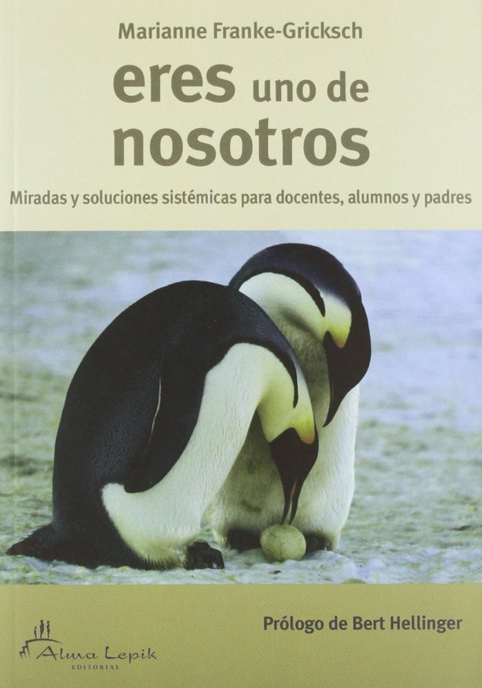 ERES UNO DE NOSOTROS | MARIANNE FRANKE-GRICKSCH | ALMA LEPIK | 9789872784805 Imagen principal del producto