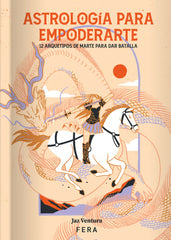 ASTROLOGIA PARA EMPODERARTE I Ventura,Jazmin Aime I Fera Ediciones I 9789874820051