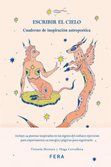 ESCRIBIR EL CIELO I Cervellera,Maga/Herrera,Victoria I Fera Ediciones I 9789874889089