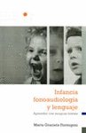 INFANCIA FONOAUDIOLOGIA Y LENGUAJE | FORMIGONI,MARIA GRACIELA | BRUJAS | 9789875911857 Imagen principal del producto
