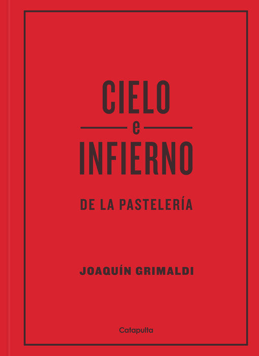 CIELO E INFIERNO DE LA PASTELERIA - 9789876376525 Imagen principal del producto