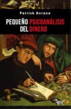PEQUEÑO PSICOANALISIS DEL DINERO - 9789878956053 Imagen principal del producto