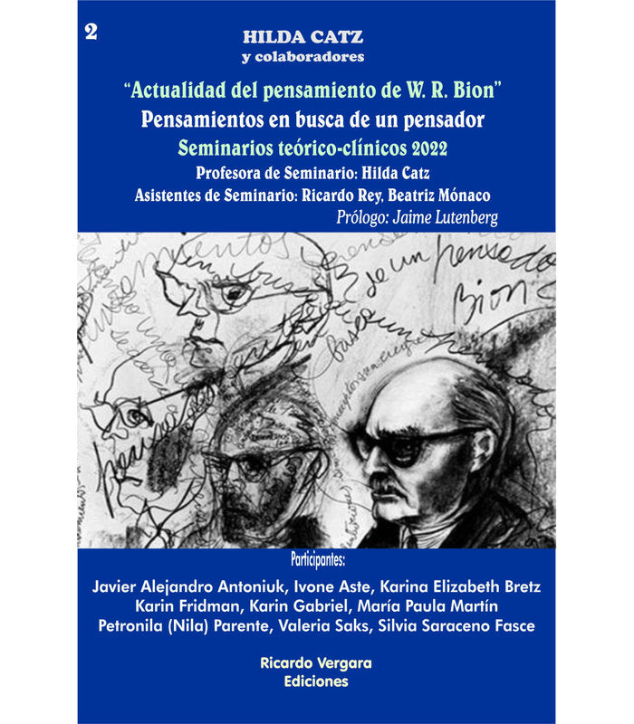 ACTUALIDAD DEL PENSAMIENTO DE W R BION SEMINARIOS TEORICO | AA,VV | RICARDO VERGARA EDICIONES ARG | 9789878984223