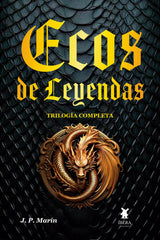 ECOS DE LEYENDAS | J P Marin | 9789893789568 (Ibera ediciones)