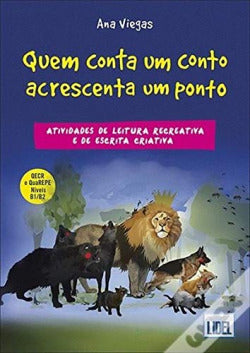 Quem Conta Um Conto Acrescenta | LIDEL | 9789897521911