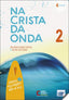 Na Crista Da Onda 2 Alum (Lidel) - 9789897523472