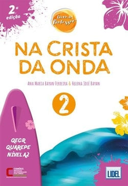 Na Crista Da Onda 2 Profesor 2E | LIDEL | 9789897529498