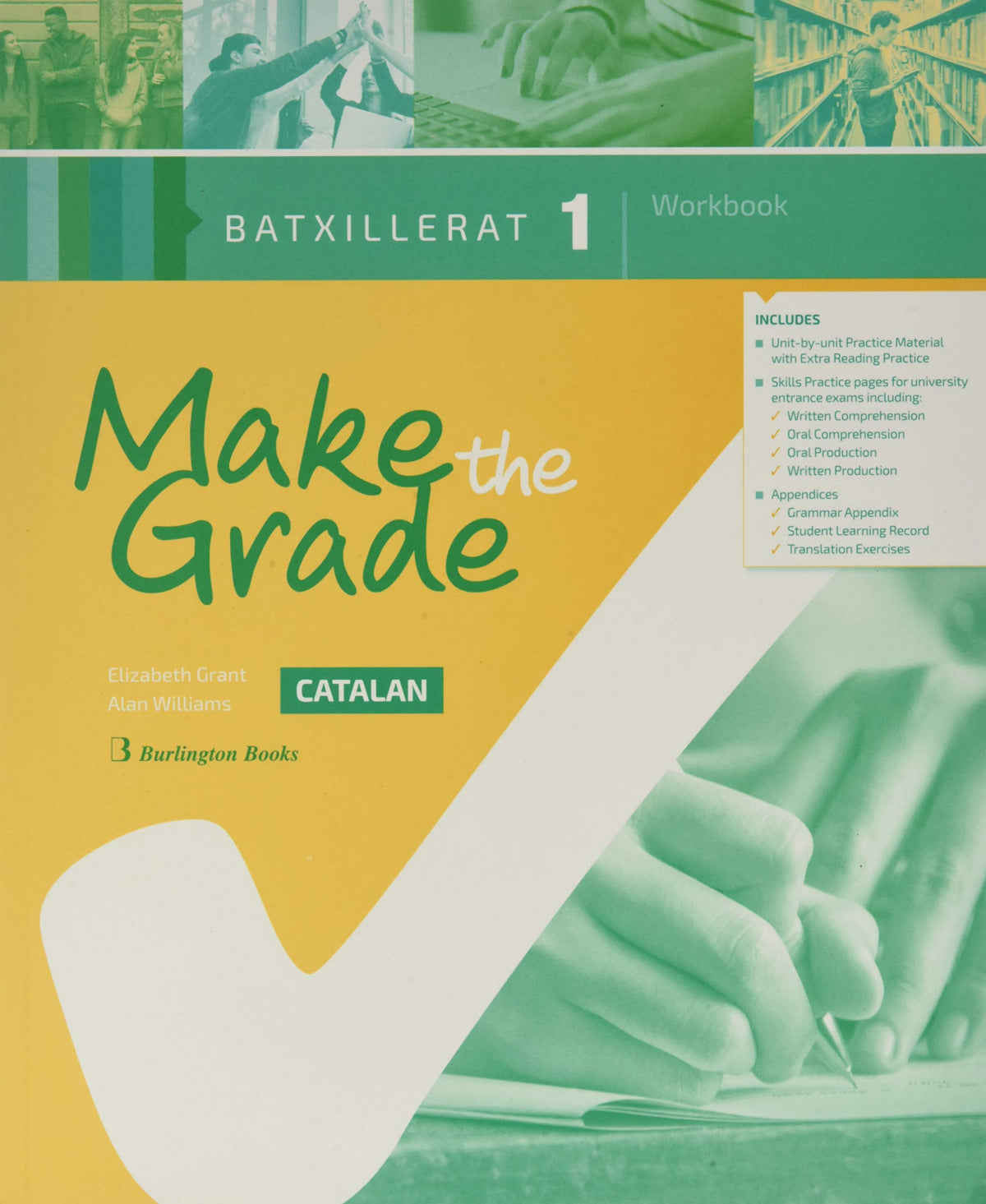 MAKE THE GRADE 1ºNB WB CATALAN 18 I AA,VV I BURLINGTON BOOKS I 9789925301386 Imagen principal del producto