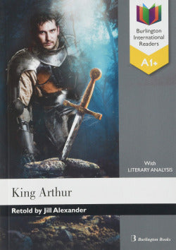 Bir - King Arthur - A1+. Aa. Vv. (Burlington Books) 9789925303489