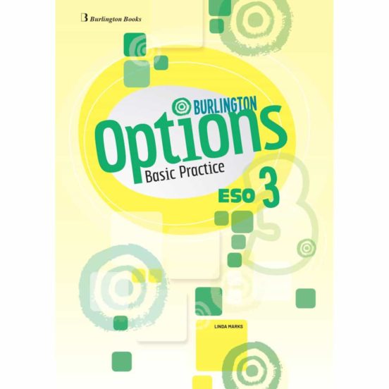 ✅ OPTIONS 3º ESO BASIC PRACTICE WORK BOOK SPA (edición en inglés) VV.AA. BURLINGTON BOOKS - 9789925608782 Imagen principal del producto