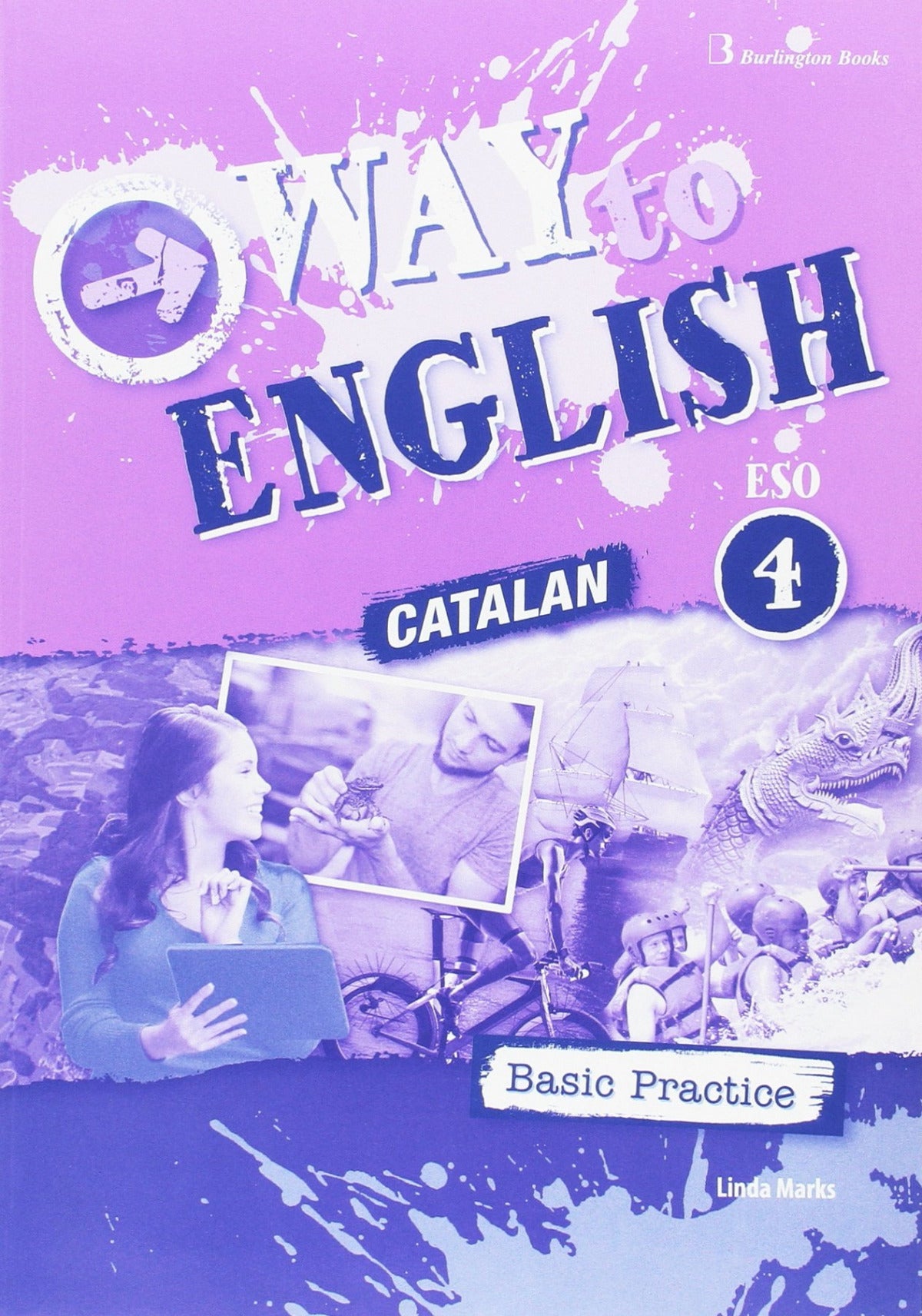Way to English 4ºeso C Basic Practice Cataluña