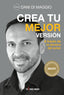 CREA TU MEJOR VERSION - 9791280622785