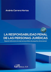 LA RESPONSABILIDAD PENAL DE LAS PERSONAS JURIDICAS - 9791370061029