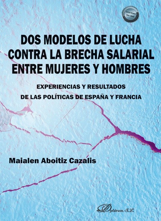 DOS MODELOS DE LUCHA CONTRA LA BRECHA SALARIAL ENTRE MUJERE - 9791370061166