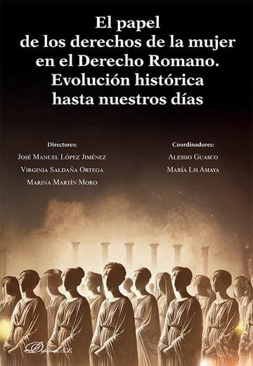 EL PAPEL DE LOS DERECHOS DE LA MUJER EN EL DERECHO ROMANO - 9791370061432
