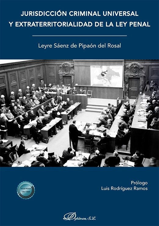 JURISDICCION CRIMINAL UNIVERSAL Y EXTRATERRITORIALIDAD DE L - 9791370062316 Imagen principal del producto