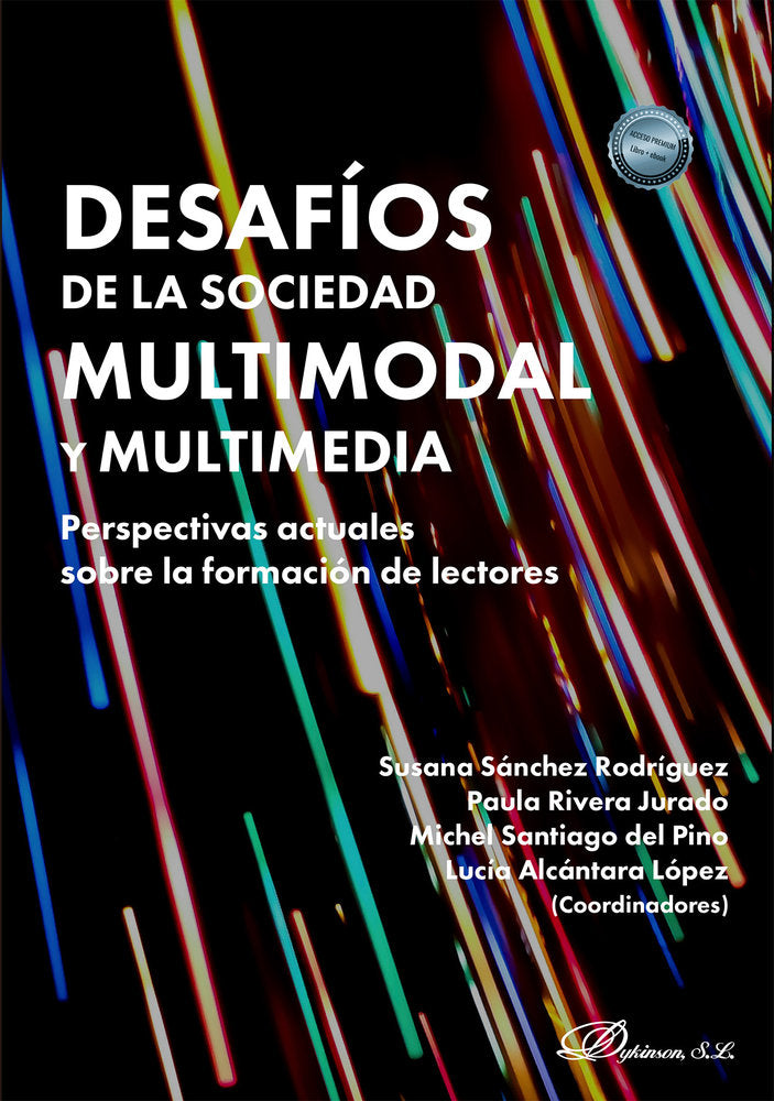 DESAFIOS DE LA SOCIEDAD MULTIMODAL Y MULTIMEDIA PERSPECTIVA | AA,VV | DYKINSON EDITORIAL | 9791370064815 Imagen principal del producto