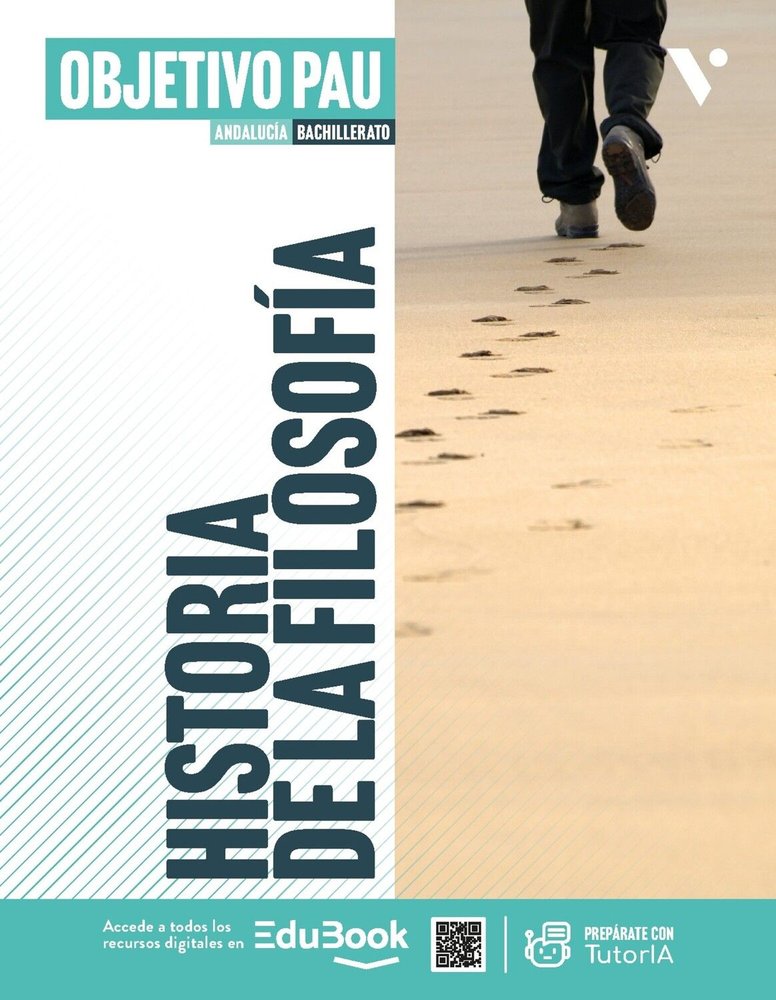 Historia de la Filosofía, Andalucía, Objetivo PAU (lc+ca+ L (Vicens Vives) - 9791370224851