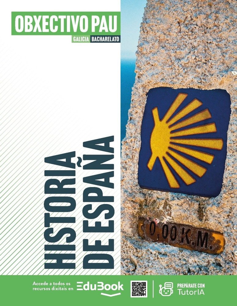 Historia de España, Galicia, Objetivo PAU (lc+ca+libreta) (Vicens Vives) - 9791370225032